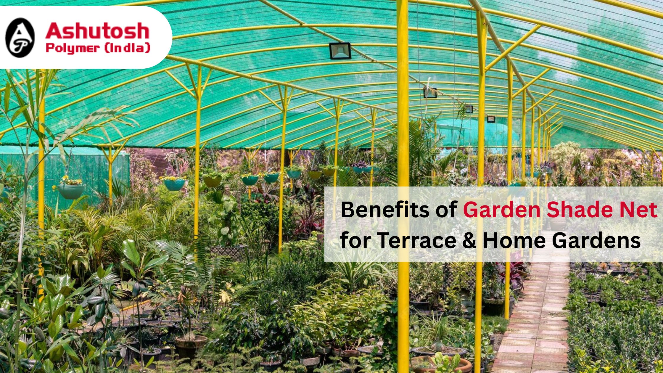Top Benefits of Using a Garden Shade Net for Terrace and Home Gardens